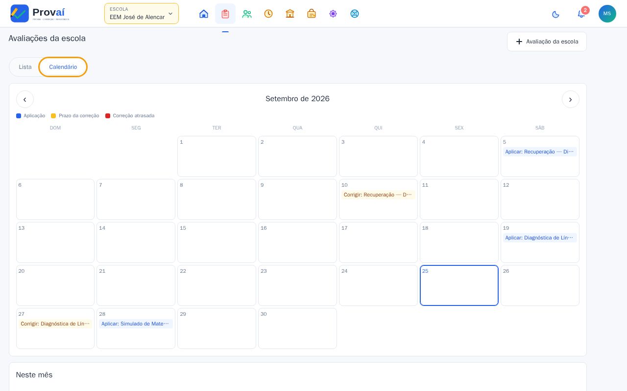 Calendário do mês com aplicações e prazos de correção