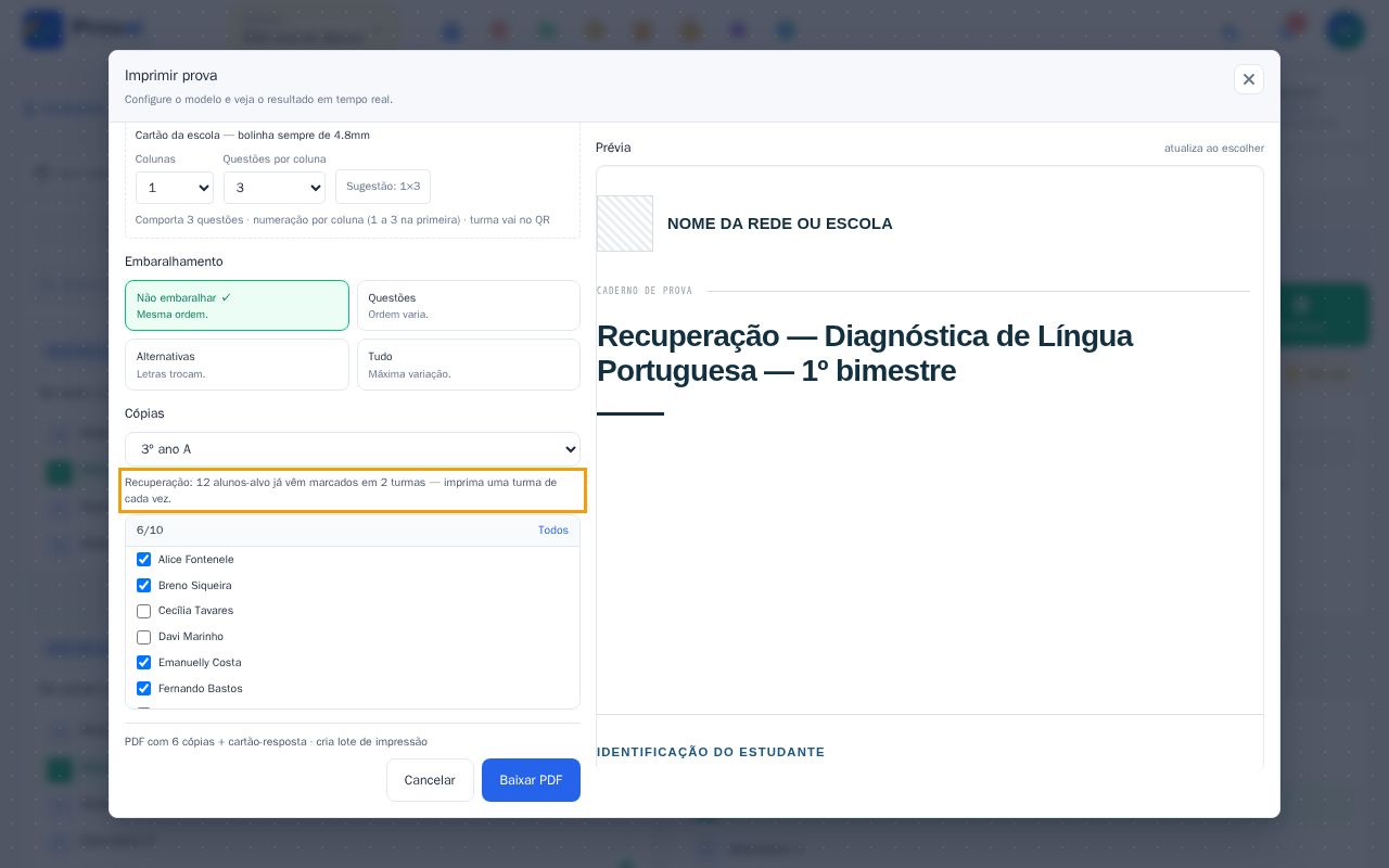 Impressão com os alunos-alvo da recuperação já marcados